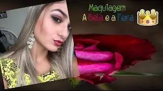 Maquiagem inspirada - A BELA E A FERA