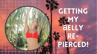 Re-piercing my belly! | Michelle Bea Paloma