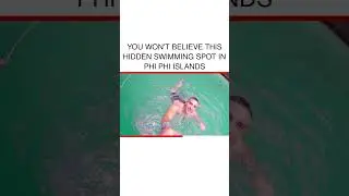 You Won't Believe This Hidden Swimming Spot in Phi Phi Islands