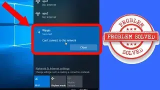 How to Fix Can’t Connect to this Network in Windows 10