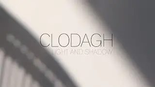 Clodagh - Light and Shadow