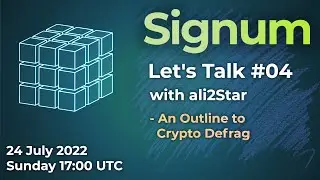 Let's Talk Signum #04