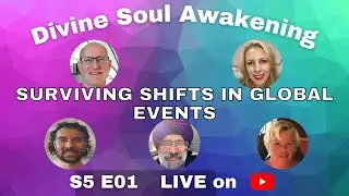 S5E01 - Surviving Shifts in Global Events