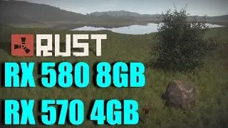 Rust RX 570 4GB OC & RX 580 8GB OC | 1080p | FRAME-RATE TEST
