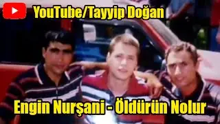Engin Nurşani - Öldürün Nolur 1080p #trending #keşfet #öneçıkar #enginnurşani
