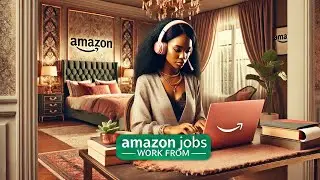 Work from home positions at Amazon