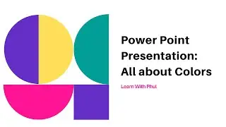 PowerPoint Presentation Skills Full Course: (6) Colors #powerpointpresentation