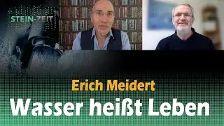 Wasser heißt Leben - Erich Meidert