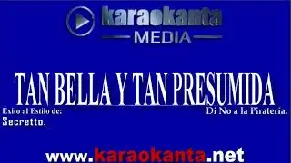 Secretto   Tan bella y tan presumida DEMO