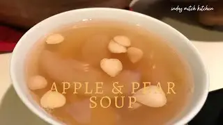 How to boil Apple Pear Soup