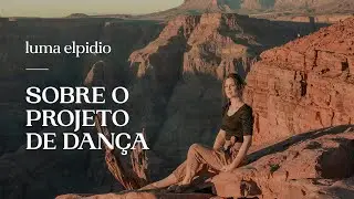 Luma Elpidio - A Dança como forma de Adoração