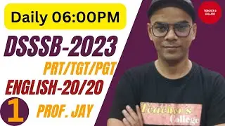 CLASS-01 | DSSSB Exam | DSSSB-PRT/TGT/PGT | DSSSB Paper-1 Exam 