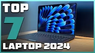 7 Best Laptops of 2024: Find Your Perfect Laptop Now!