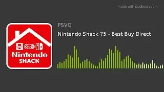 Nintendo Shack 75 - Best Buy Direct