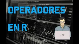Operadores en lenguaje R  [ 2020 ]
