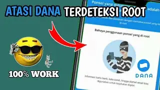 CARA MENGAKSES APLIKASI DANA DI DEVICE YANG SUDAH DIROOT !! 100℅ WORK