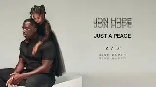 Jon Hope - Just A Peace (Official Audio)