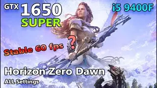 GTX 1650 SUPER | HORIZON ZERO DAWN TEST | i5 9400F | MID-HIGH-ULTRA SETTINGS