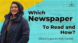 Which newspaper to Read and How? | Current Affairs | Divya Gupta | Shaurya Aur Vivek