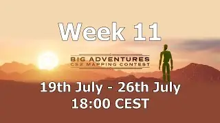 Big Adventures - CS2 Mapping Contest Week 11 (19th July - 26th July 2024)