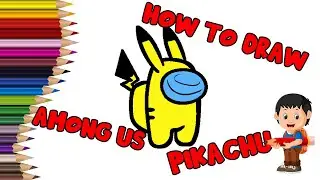 How to Draw Among US Pikachu 🟡 for Kids