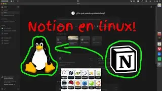Cómo Instalar Notion en Linux | 2 Métodos Fáciles y Rápidos (2025)