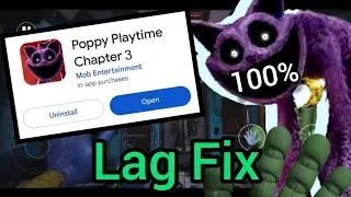 Fix Poppy Playtime Chapter 3 Lag on Mobile 🚀 (No Crash!)