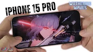 iPhone 15 Pro Wuthering Waves Gaming Review | FPS & Battery Drain test