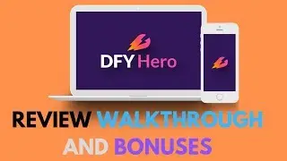 DFY Hero Review Demo Bonuses And Walkthrough