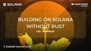 Building on Solana without Rust