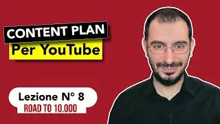 Come fare un piano editoriale social - Road to 10.000 |  Lezione 8