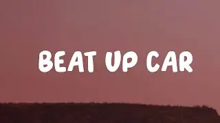 Henry Moodie - Beat Up Car (Lyrics)