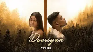 Dooriyan - Viniick (Official Music Video)