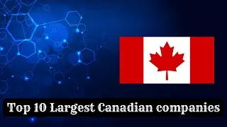 Largest companies in Canada 2023