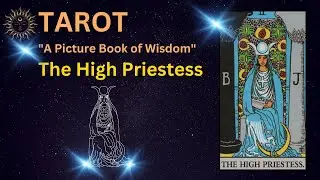 Tarot's "Picture Book of Wisdom": The High Priestess