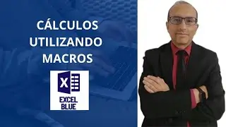 COMO REALIZAR CÁLCULOS UTILIZANDO MACROS
