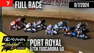 FULL RACE: Tuscarora 50 | Kubota High Limit Racing at Port Royal Speedway 9/7/2024