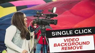 Video Background Remove Single Click | Change Video Background without Green Screen | UnScreen