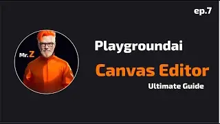 Canvas Editor: Ultimate Guide ep7