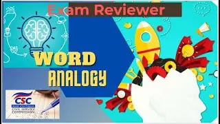 CIVIL SERVICE EXAM REVIEWER - WORD ANALOGY