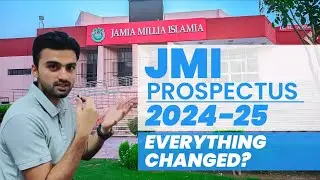 Jamia Prospectus 2024-25 Changes Explained | The Simplifier #jamiamilliaislamia #jamiaentrance
