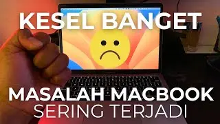 Masalah Ini Sering Banget Terjadi di Macbook!! Macbook sering lemot, trackpad error, app crash!