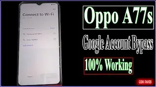 Oppo A77s Frp Bypass_(CPH2473) Easy Mathod_Google Account Bypass_Without PC_GsM RakiB OfficiaL