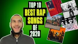 Top 10 BEST RAP SONGS of 2020!