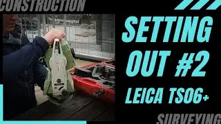 SETTING OUT - TOTAL STATION,EDM. Leica TS06 