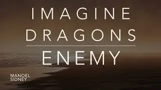 Imagine Dragons (with JID) - Enemy (Lyrics/Tradução/Legendado) (HQ)