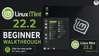 Linux Mint 22.2 Made Easy | Simple Post-Install Walkthrough