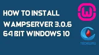 How to Install WampServer 3.0.6 64 bit in Windows 10