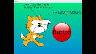 Dont Click The Button (OFFICIAL GAMEPLAY)