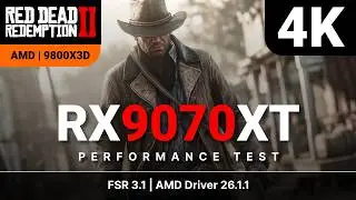 Red Dead Redemption 2 at 4K Max – RX 9070 XT Tested
